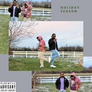 Holiday Season (feat. Lamachie) (Explicit)