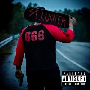 St. Lucifer (Explicit)