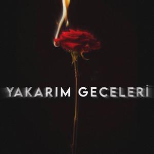 YAKARIM GECELERİ