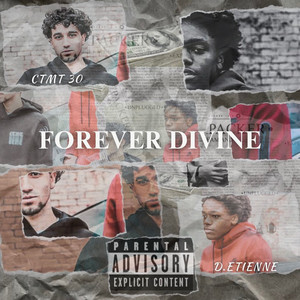 Forever Divine (Explicit)