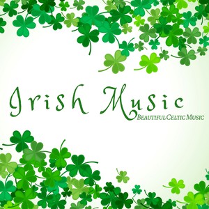 Irish Music: Beautiful Celtic Music & Traditional Irish Folk Music from Ireland with Celtic Harp and Guitar