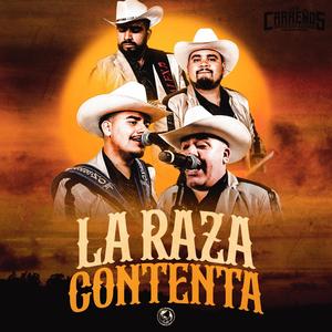 La Raza Contenta (En Vivo)
