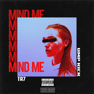 Mind Me (Explicit)
