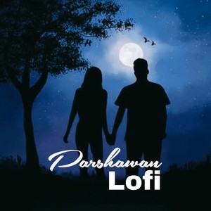 Parshawan Lofi