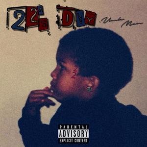 22's Day (Explicit)