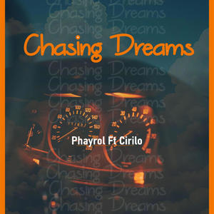 Chasing Dreams (Explicit)