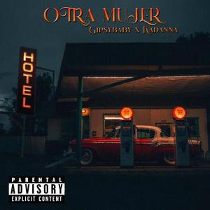 Otra mujer(feat. Gipsy baby)
