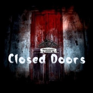 Closed Doors