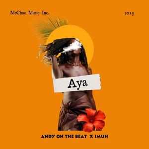 Aya (feat. Imuh)