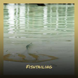 Fishtailing