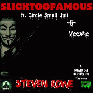 STEVEN ROWE (feat. Circle Small Juli & Veexhe) [Explicit]