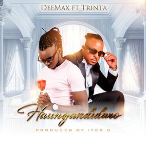 Haungandidaro (feat. Trinta)