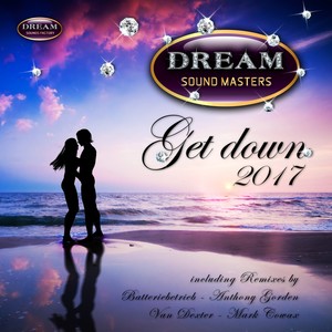Get Down 2017 (Anthony Gorden Remix)