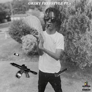 Grimy Freestyle Pt. 1 (Explicit)