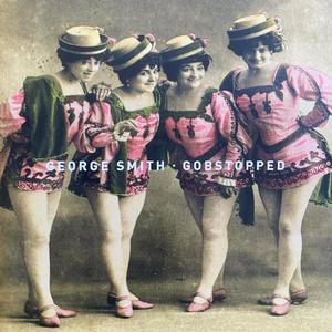 George Smith - Anthony and Lois(Maybe)