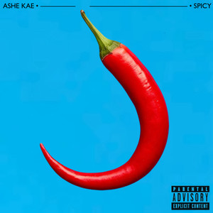 Spicy (Explicit)
