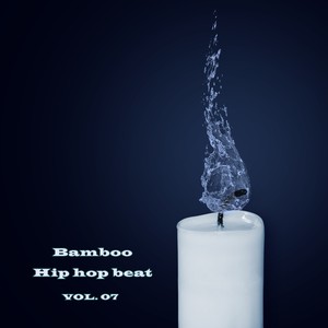 밤부 힙합 비트 Vol. 07(Bambu Hip Hop Beat Vol.07)