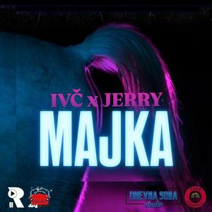 Majka (feat. Jerry) (Explicit)