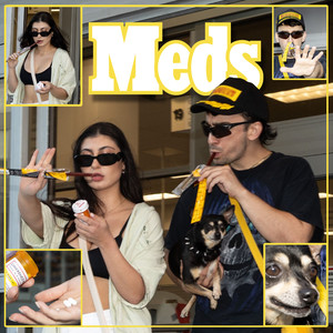 Meds (Explicit)