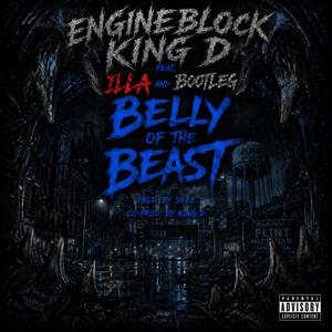 Belly of the Beast (feat. Illa & Bootleg) (Explicit)