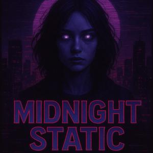 Midnight Static (feat. MP Retro)