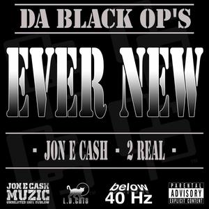 Ever New(feat. DA Black OP's)
