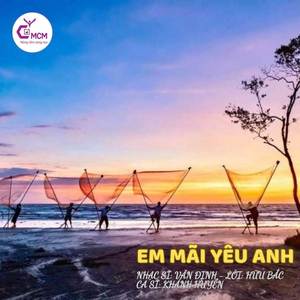 Em mãi yêu Anh