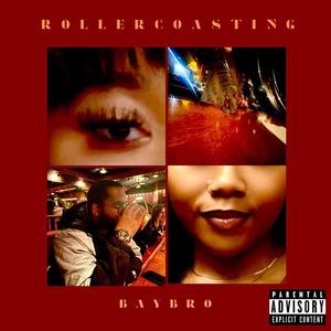 Rollercoasting (Explicit)