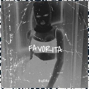 Favorita (Explicit)