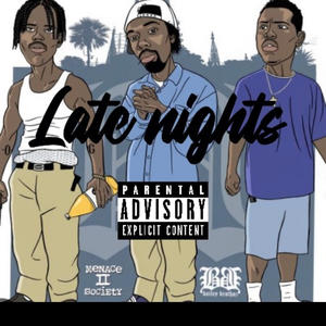 LATENIGHTS (feat. 4Peezy & Rudeboitae) (Explicit)