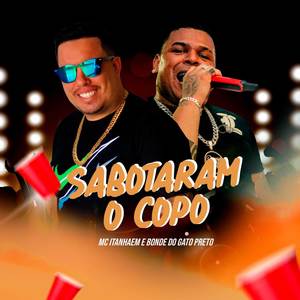 Sabotaram o Copo (Explicit)