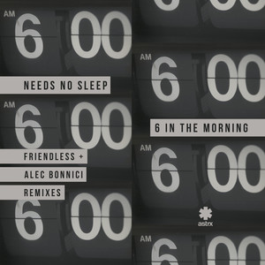 6 In The Morning (Remixes)