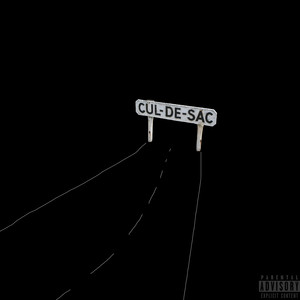Cul-De-Sac (Explicit)