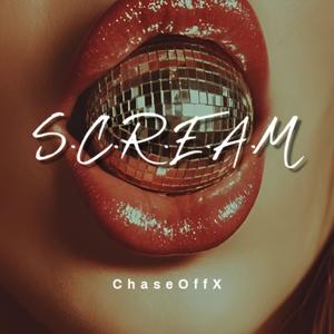 Scream My Name (Explicit)