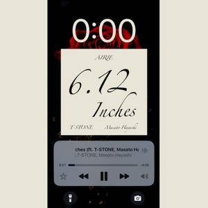 6.12inches (feat. T-STONE & Masato Hayashi) (Explicit)