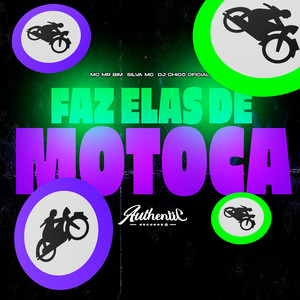 Faz Elas de Motoca (Explicit)