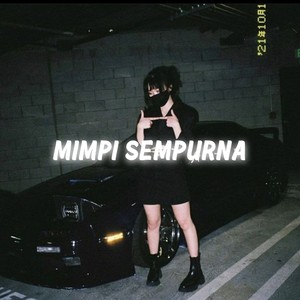 Mimpi Yang Sempurna