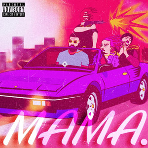 Mama? (Explicit)