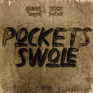 Pockets Swole (feat. ZelOnThaBeat) [Explicit]