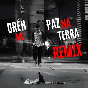 Paz Na Terra (Remix)