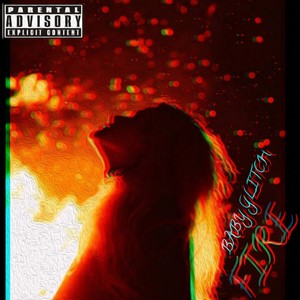 Fire (Explicit)