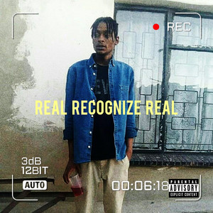 Real Recognize Real (Explicit)