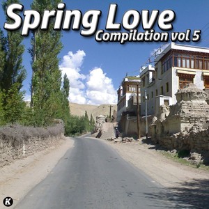 SPRING LOVE COMPILATION VOL 5 (Explicit)