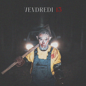 Vendredi 13 (Explicit)