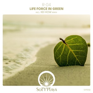 Life Force in Green (Original Mix)