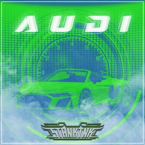 Audi (Explicit)