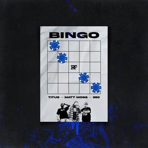 Bingo (feat. 350 & jpxprince)