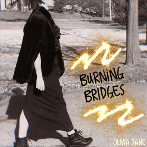 Burning Bridges