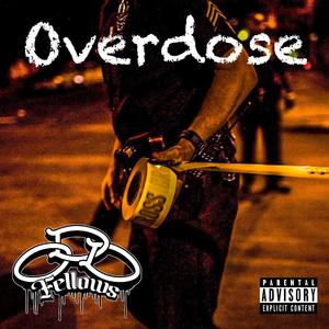 Overdose (Explicit)