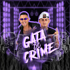 Gata do Crime (Explicit)